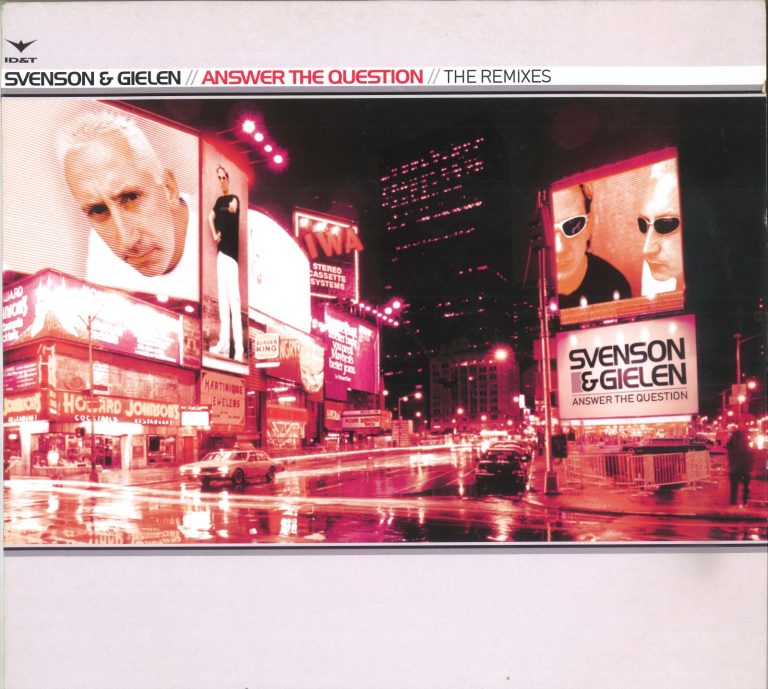 Svenson & Gielen – Answer the Question – Cosmic Gate Remix